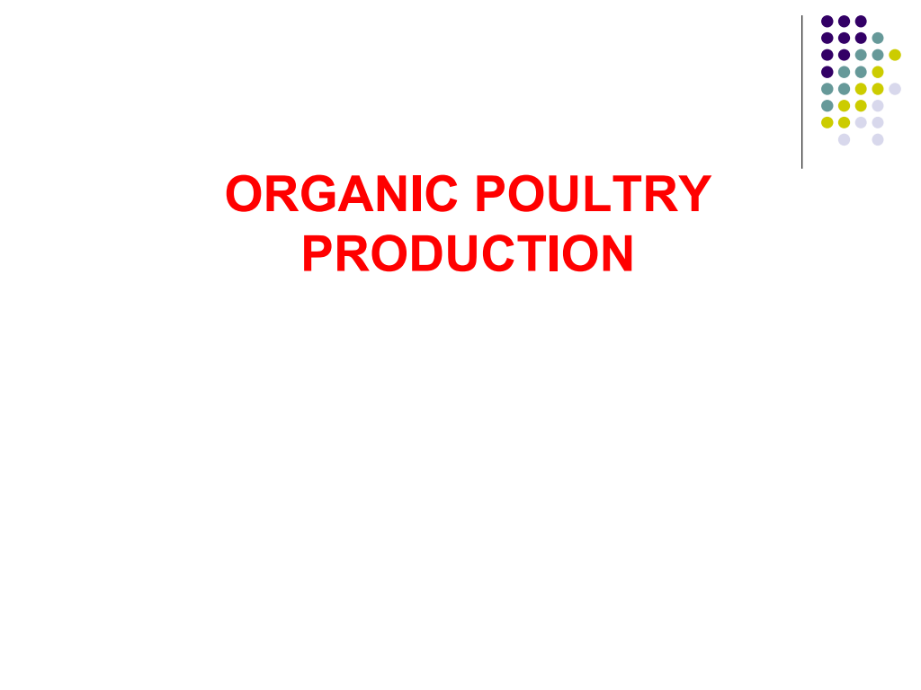 Cover slide of Organic Poultry Production